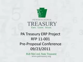 PA Treasury ERP Project RFP 11-001 Pre-Proposal Conference 09/23/2011