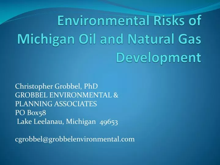 environmental risks of michigan oil and natural gas development