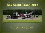 Boy Scout Troop 2012 - slide 1