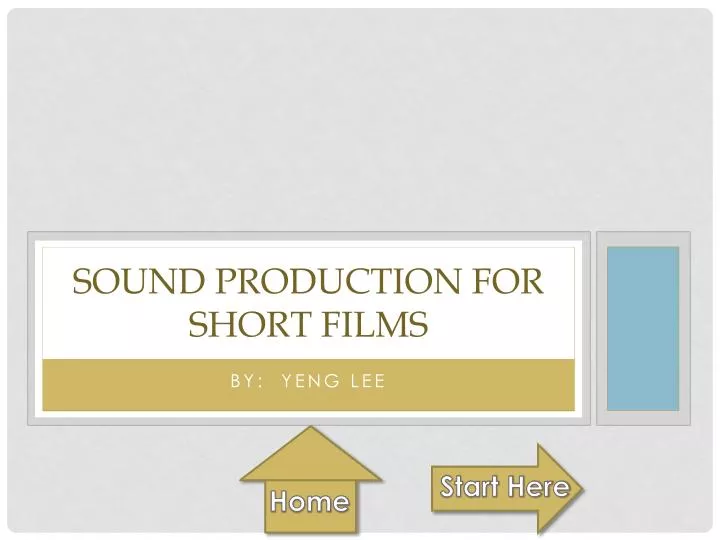 sound production for short films