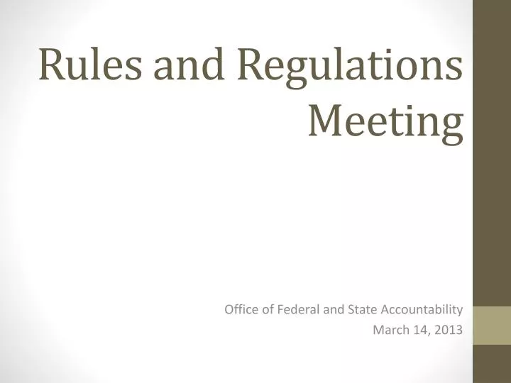 rules and regulations meeting