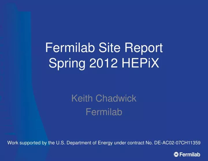 fermilab site report spring 2012 hepix