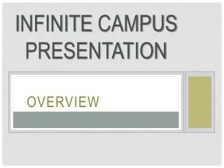 I nfinite Campus Presentation