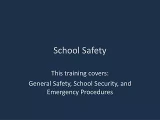 School Safety