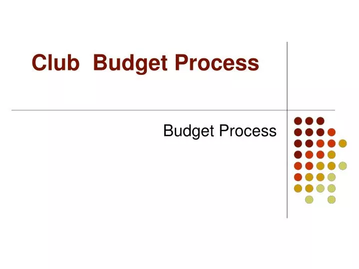 club budget process