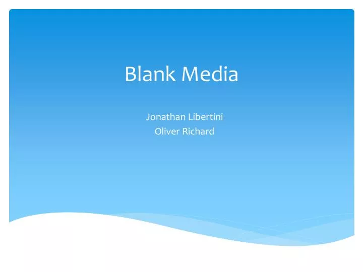 blank media
