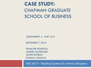 Case study: chapman graduate school of business