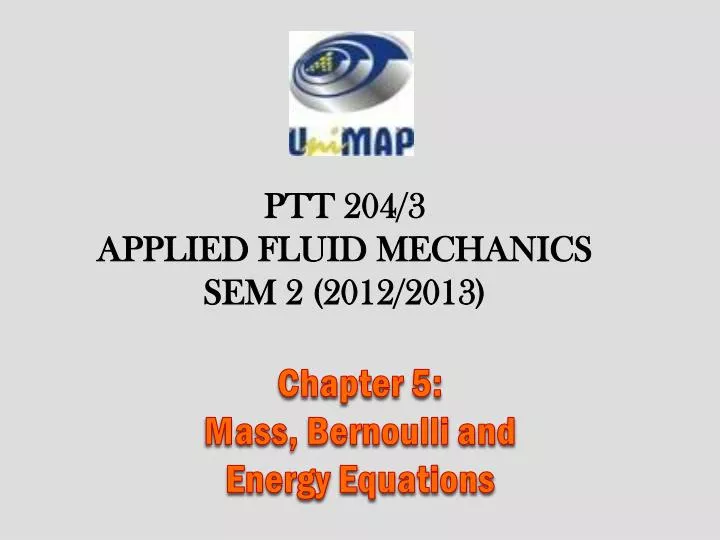 chapter 5 mass bernoulli and energy equations
