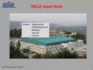TAC12 report back