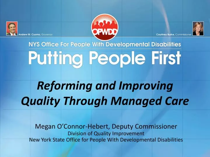 reforming and improving quality through managed care