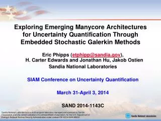 Exploring Emerging Manycore Architectures for Uncertainty Quantification Through Embedded Stochastic Galerkin Method
