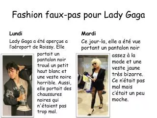 Fashion faux-pas pour Lady Gaga