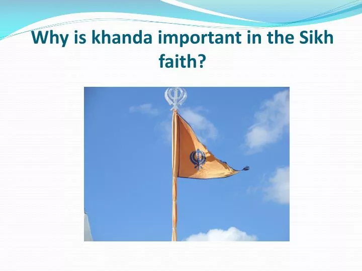why is khanda important in the sikh faith