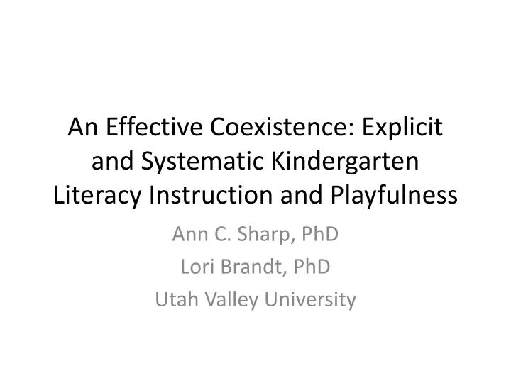 an effective coexistence explicit and systematic kindergarten literacy instruction and playfulness