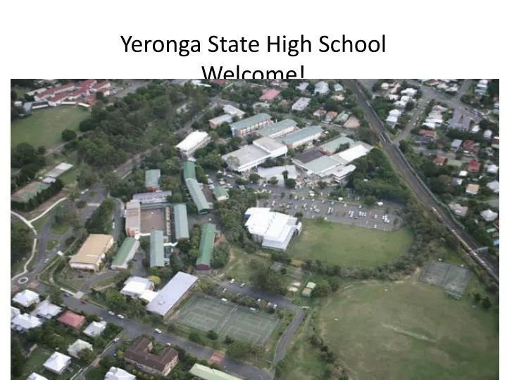 yeronga state high school welcome