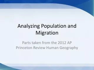 Analyzing Population and Migration
