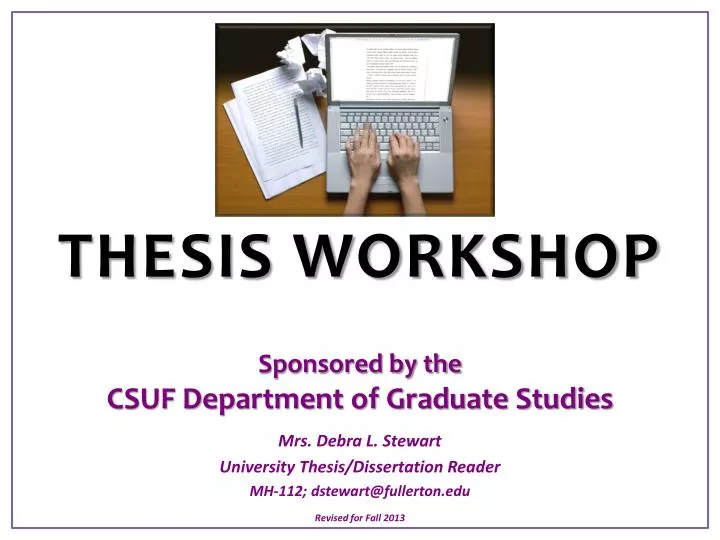 thesis workshop sponsored by the csuf department of graduate studies