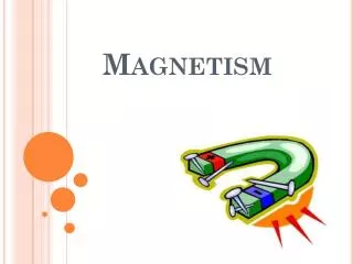 Magnetism