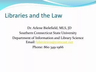 Libraries and the Law