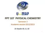 PPT 107 PHYSICAL CHEMISTRY