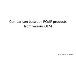 Comparison between PCoIP products from various OEM