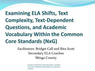 Examining ELA Shifts, Text Complexity, Text-Dependent Questions, and Academic Vocabulary Within the Common Core Standard