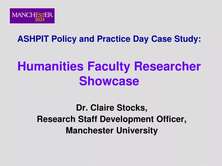 ashpit policy and practice day case study humanities faculty researcher showcase