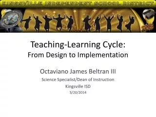Teaching-Learning Cycle: From Design to Implementation