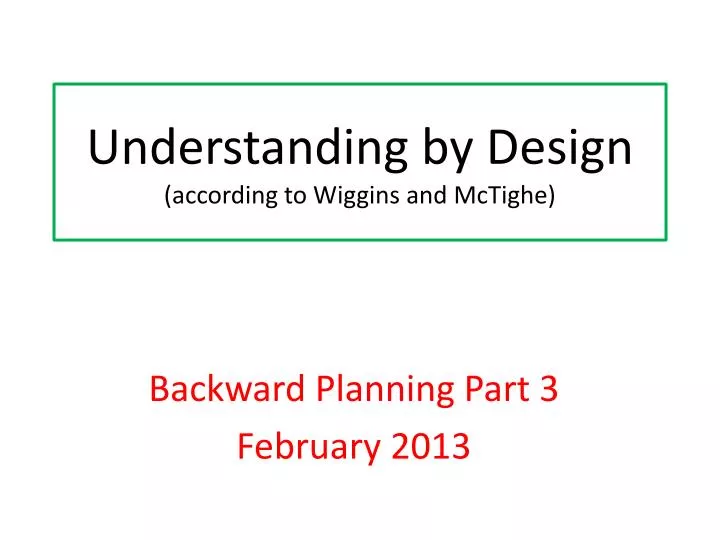 understanding by design according to wiggins and mctighe