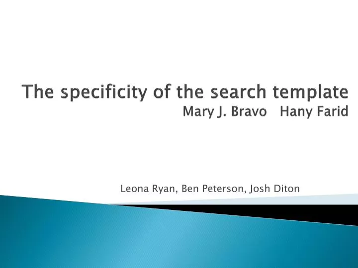 the specificity of the search template mary j bravo hany farid