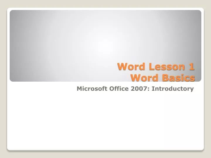 word lesson 1 word basics