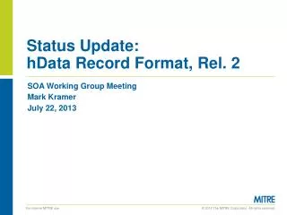 Status Update: hData Record Format, Rel. 2