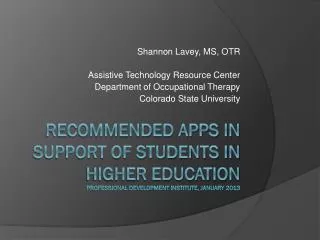 Recommended Apps in Support of Students in higher education Professional Development institute, January 2013