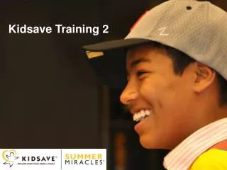 Kidsave Training 2