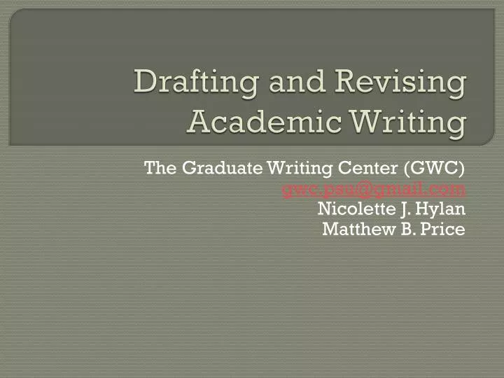 drafting and revising academic writing