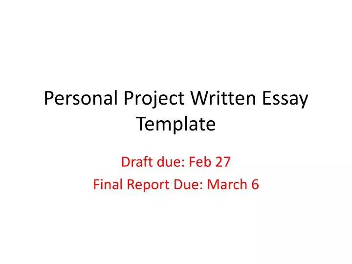 personal project written essay template