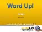 Word Up! - slide 1