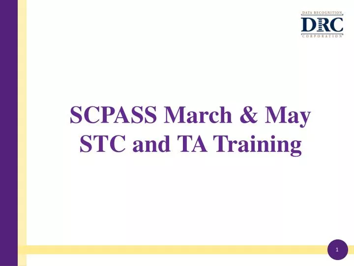 scpass march may stc and ta training