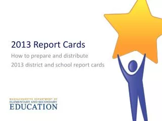 2013 Report Cards