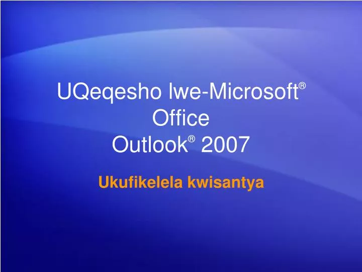 uqeqesho lwe microsoft office outlook 2007