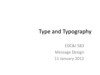 Type and Typography
