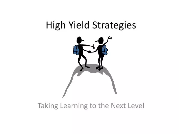 high yield strategies