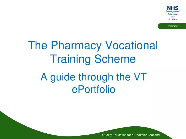 the pharmacy vocational training scheme