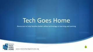 Tech Goes Home