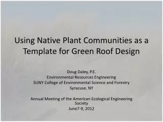 Using Native Plant Communities as a Template for Green Roof Design