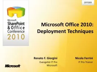 Microsoft Office 2010: Deployment Techniques