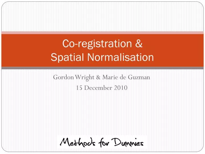 co registration spatial normalisation