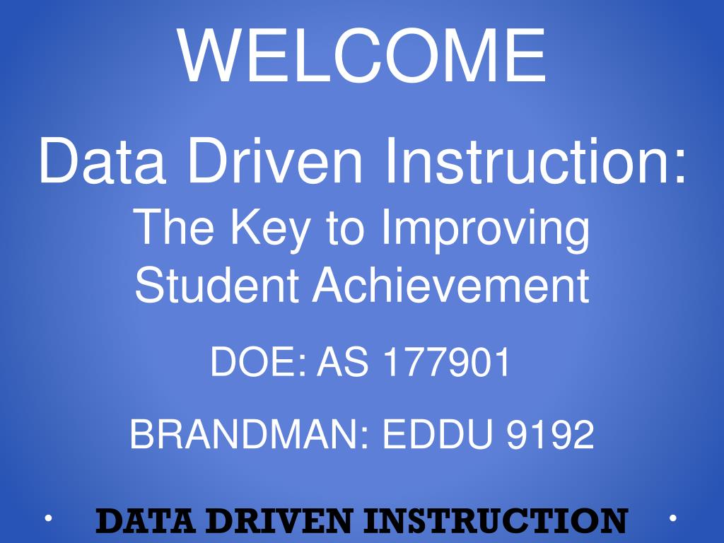 PPT - DATA DRIVEN INSTRUCTION PowerPoint Presentation, free download ...