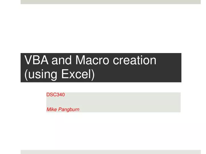 vba and macro creation using excel
