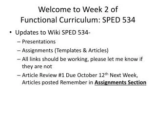 Welcome to Week 2 of Functional Curriculum: SPED 534